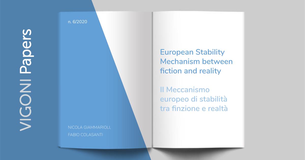N. 6/2020 Il Meccanismo europeo di stabilità tra finzione e realtà
