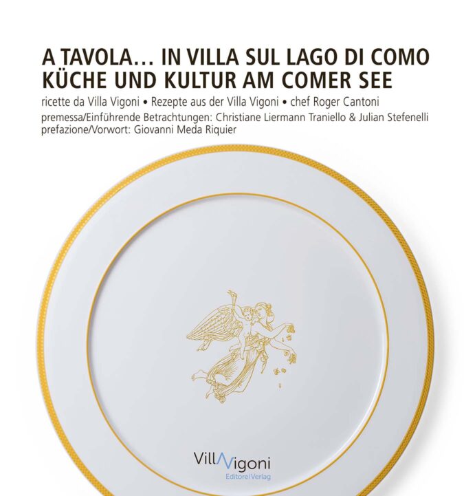 Küche und Kultur am Comer See: Rezepte aus der Villa Vigoni